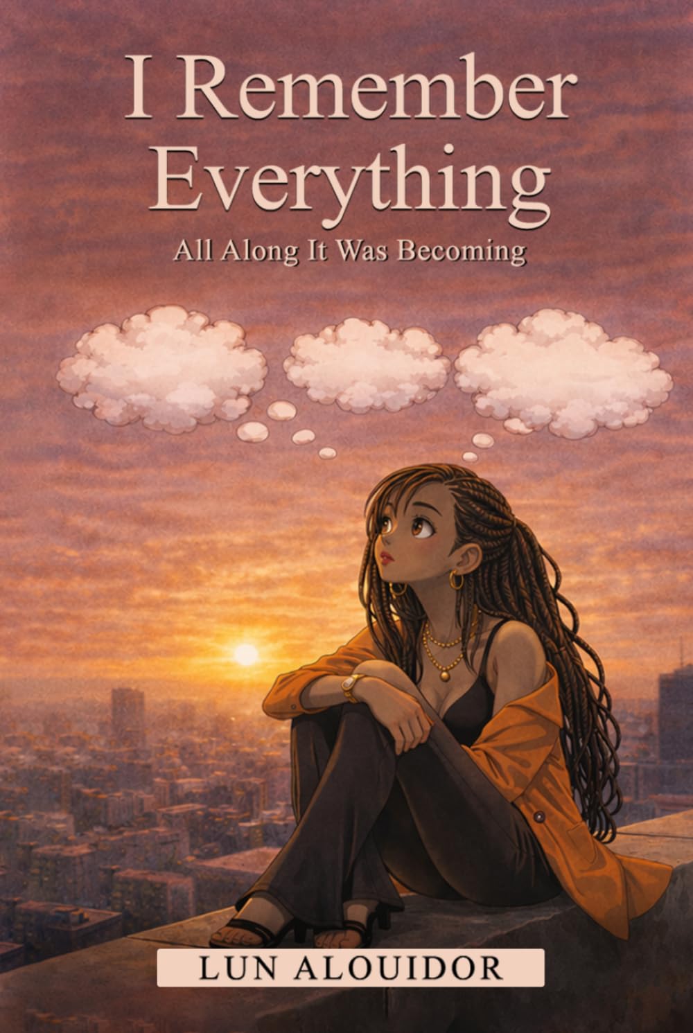 I Remember Everything: All Along It Was Becoming