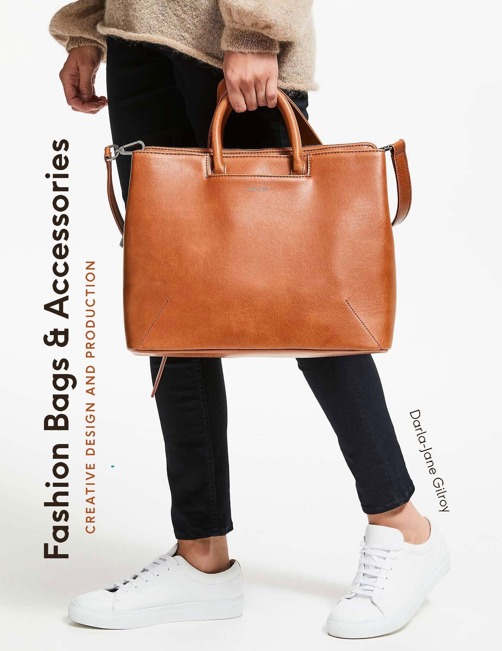 Fashion Bags and Accessories: Creative Design and Production