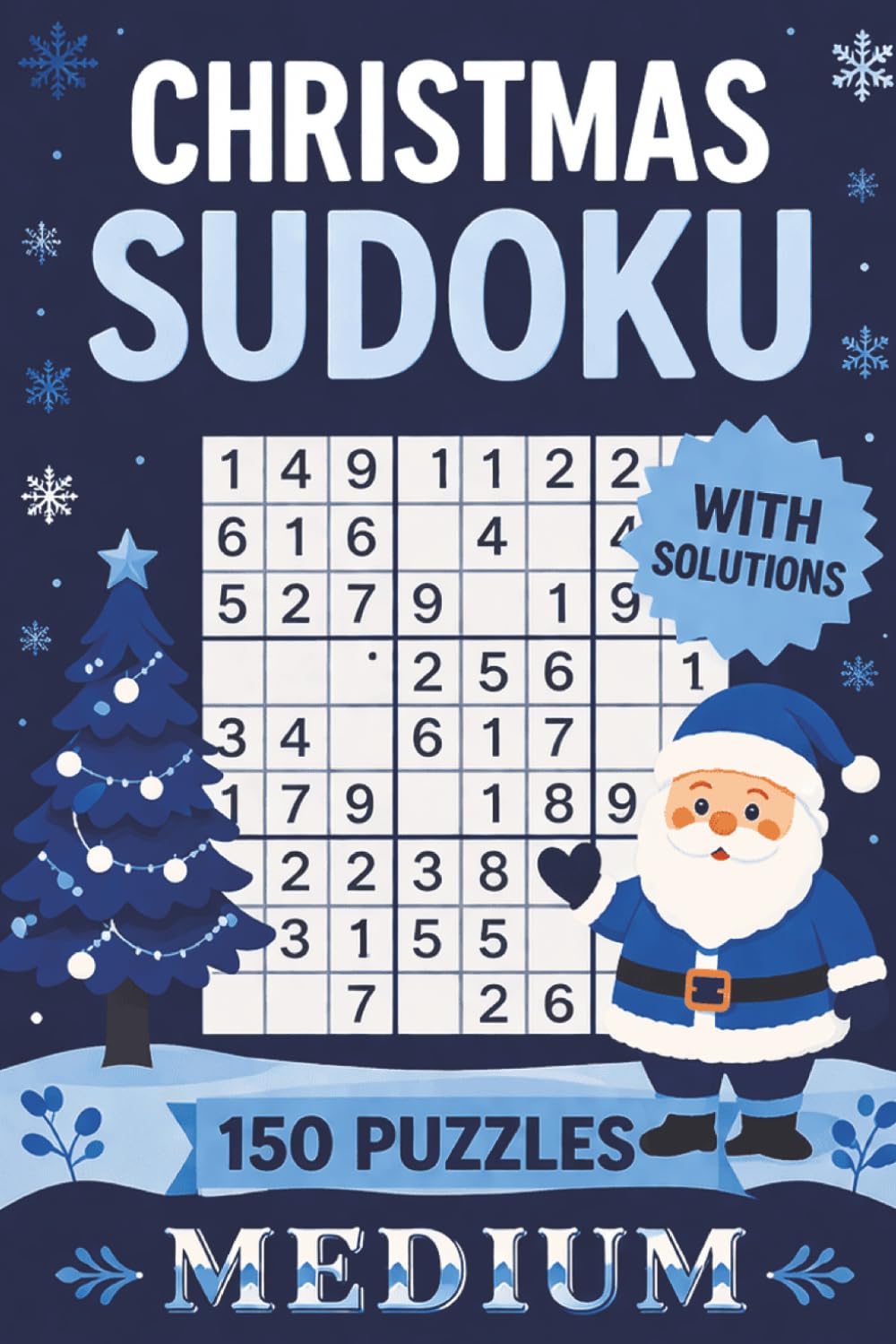 Christmas Sudoku – Medium Level Challenge (CHRISTMAS SUDOKU EDITION)