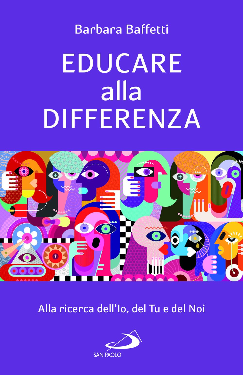 Educare Alla Differenza. Alla Ricerca Dell'io, Del Tu E Del Noi - 4