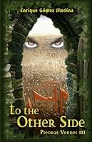 Vista 1 de To the other side Fantasy books for teens (Piedras Verdes)