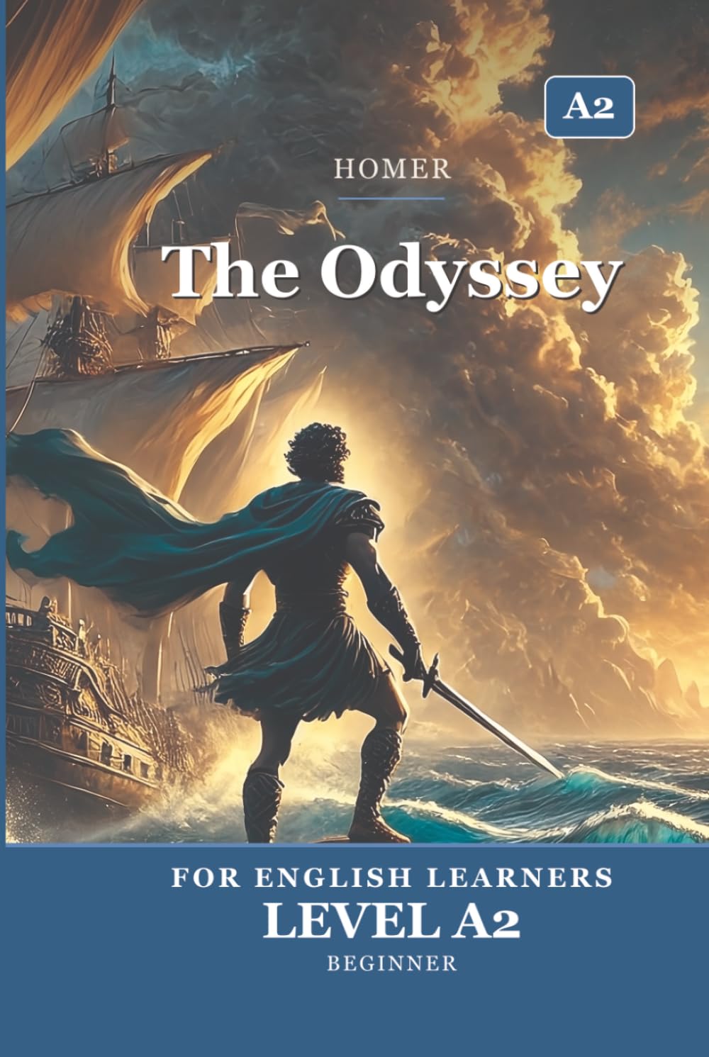 The Odyssey: Adapted for English Learners (Beginner A2)