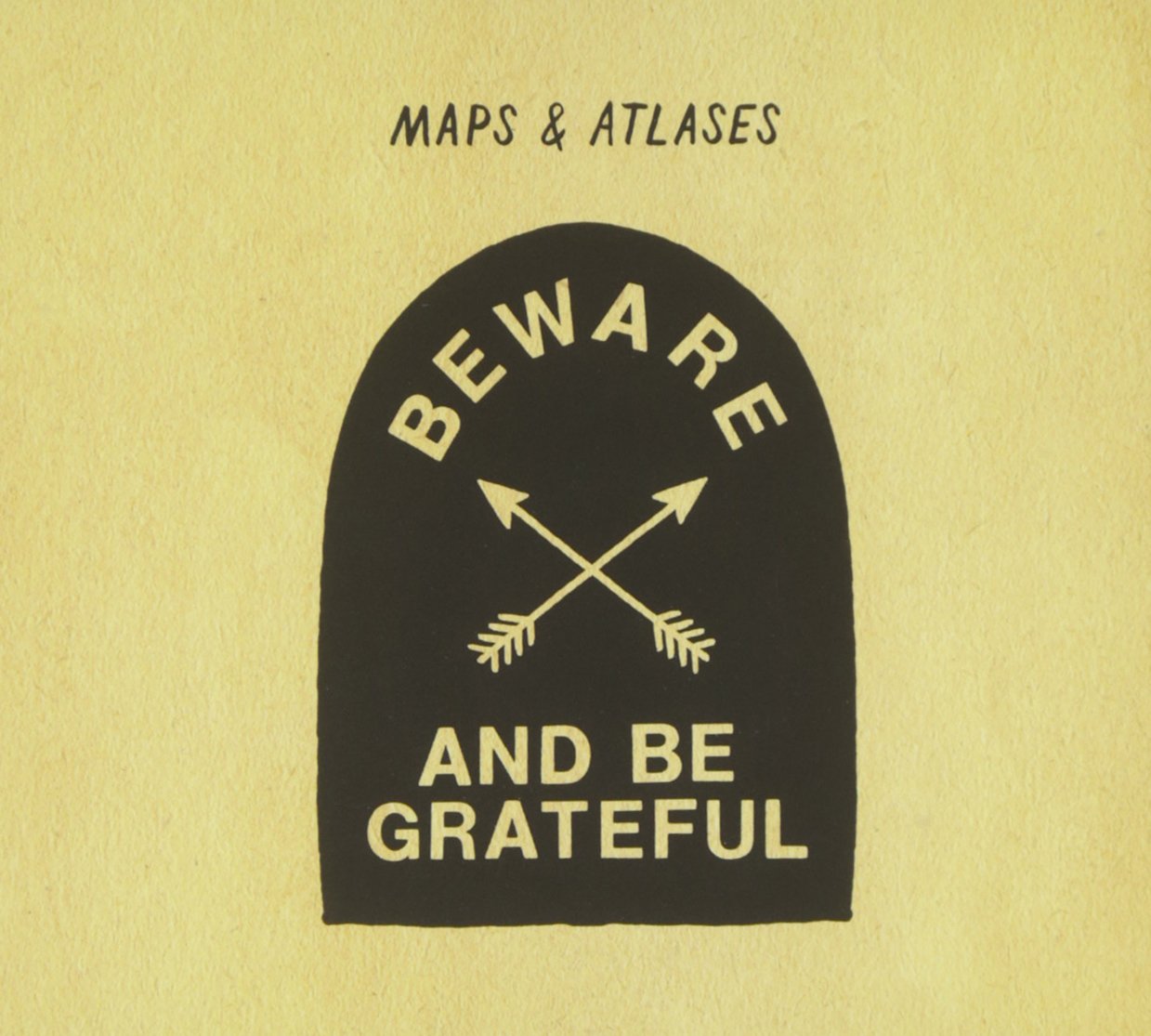 Beware & Be Grateful [Audio CD] MAPS & ATLASES