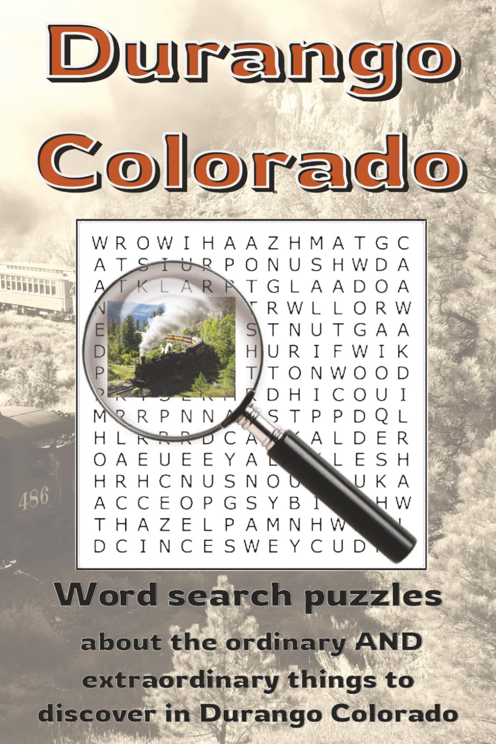 Durango Colorado Word Search: Word searches with easy to read print to help you discover interesting things in Durango Colorado | 6x9 inches, 113 ... explorers of all ages, and great for free