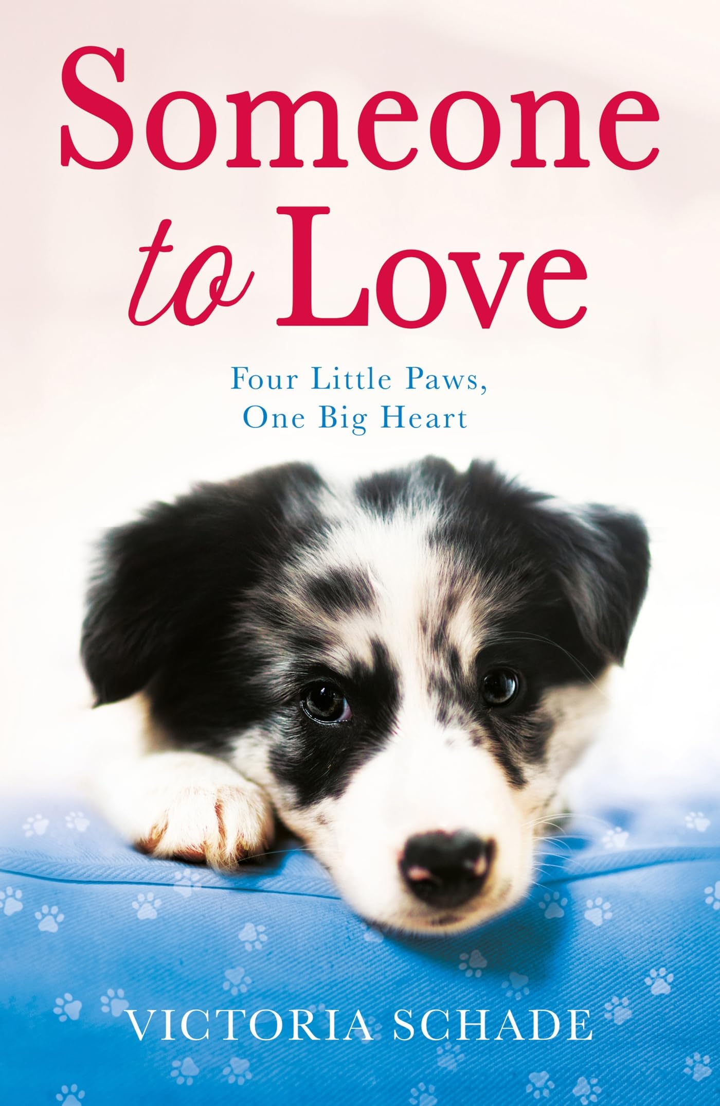 Someone to Love: A heartwarming, feel-good read