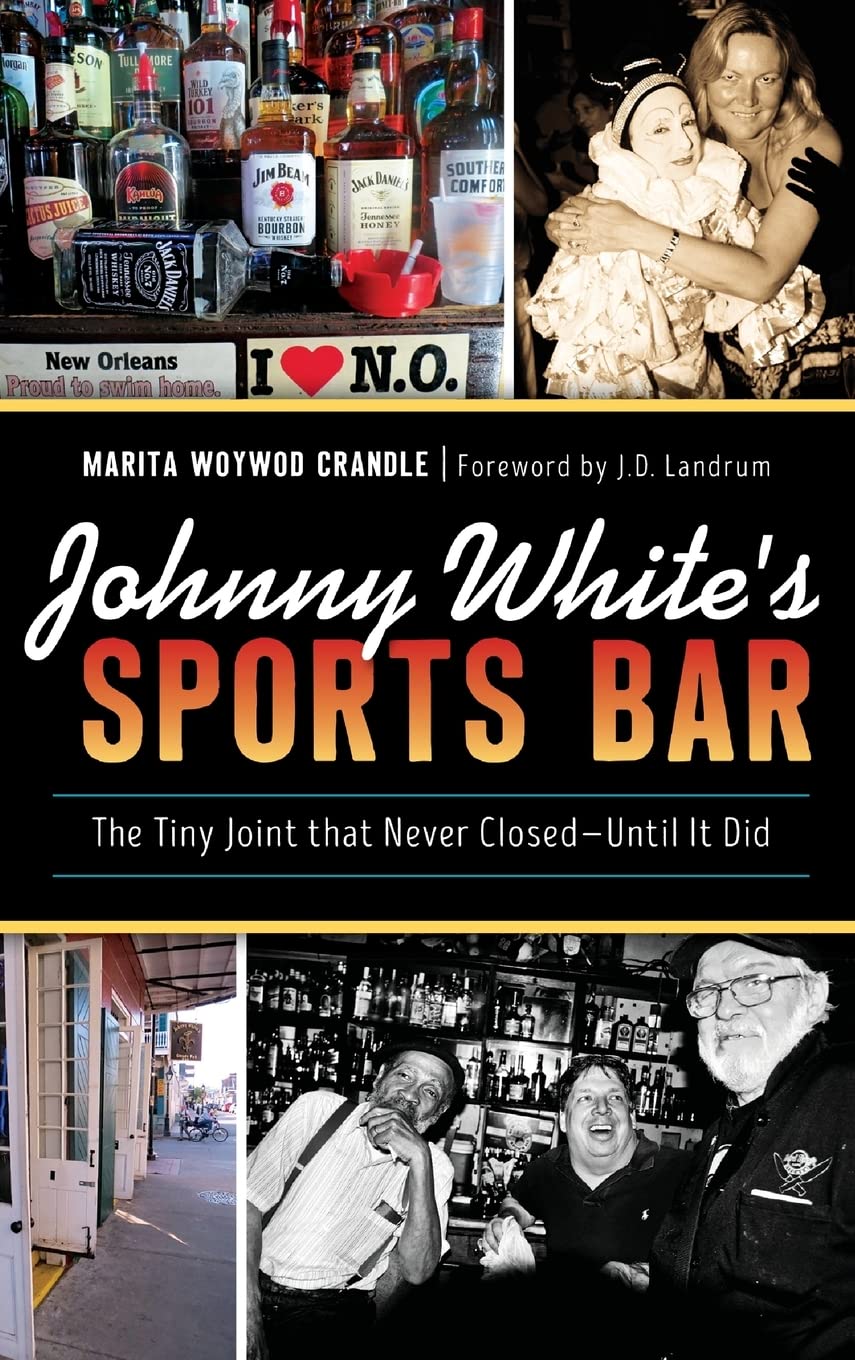 Johnny White's Sports Bar le livre sur le bar qui n'a jamais fermé