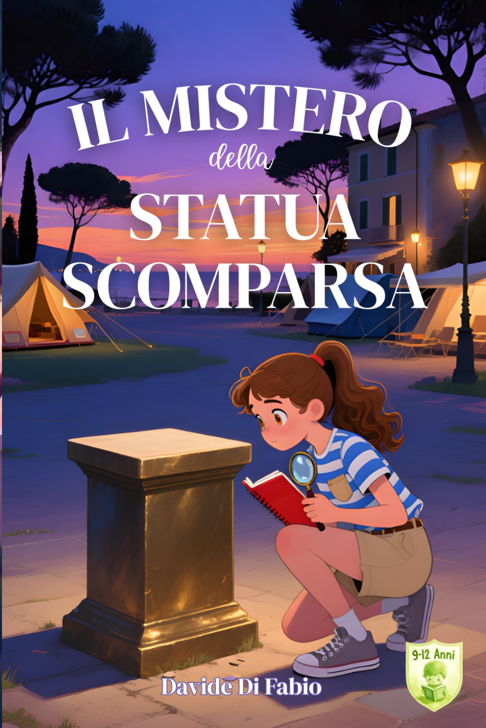 IL MISTERO DELLA STATUA SCOMPARSA: Un'avventura gialla per giovani detective (9-12 anni)