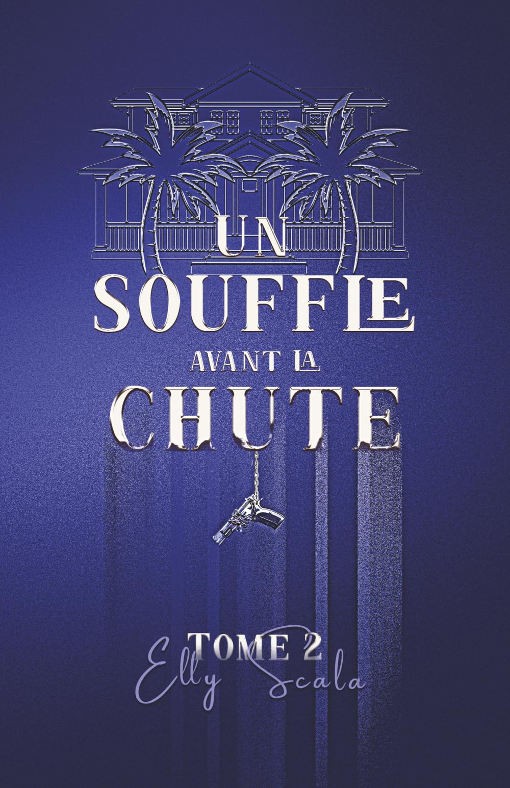 Un souffle avant la chute - Tome 2: Tome 2