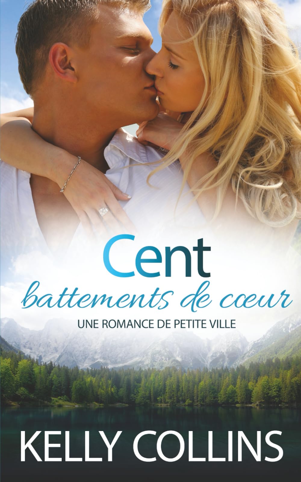Cent battements de cœur: Une Romance de Petite Ville (Aspen Cove : Saison Un – Là où l’espoir commence)