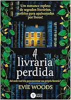 A livraria perdida: Até onde você iria para encontrar sua própria história?