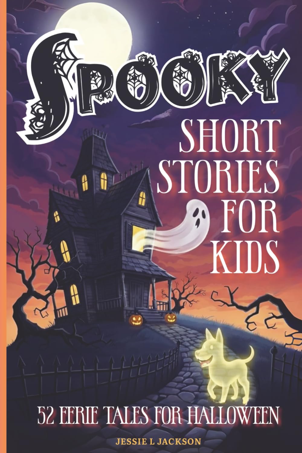 Spooky Short Stories for Kids: 52 Eerie Tales for Halloween: 3