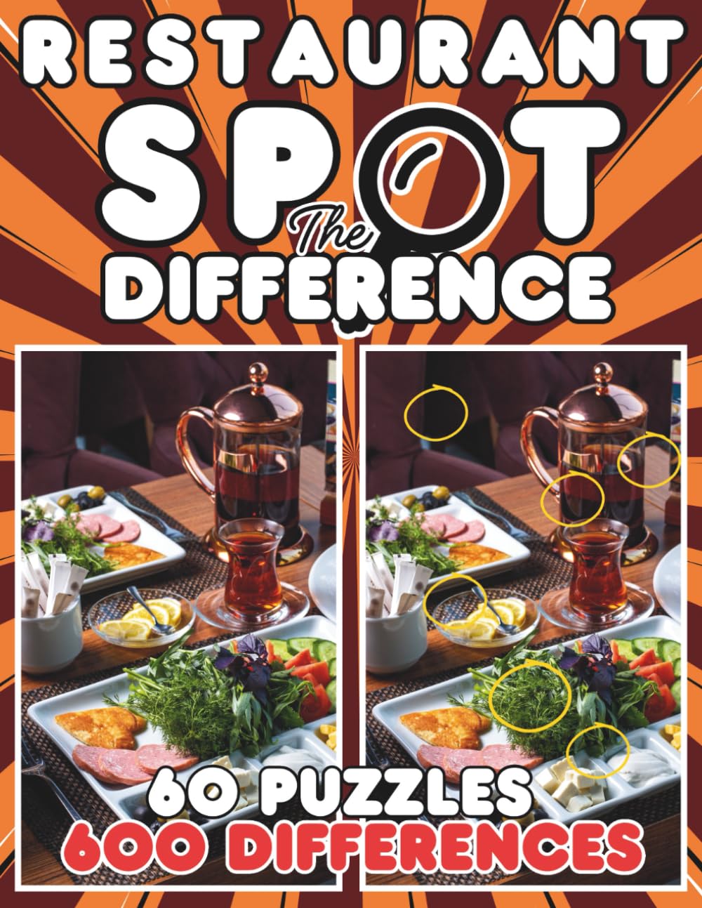 Restaurant Spot the Difference Book for Adults: 600 Differences to Find | 60 Full-Color Food & Cafe Scenes Picture Puzzles | Large Print Puzzle Book (Spot the Differences & Chill)