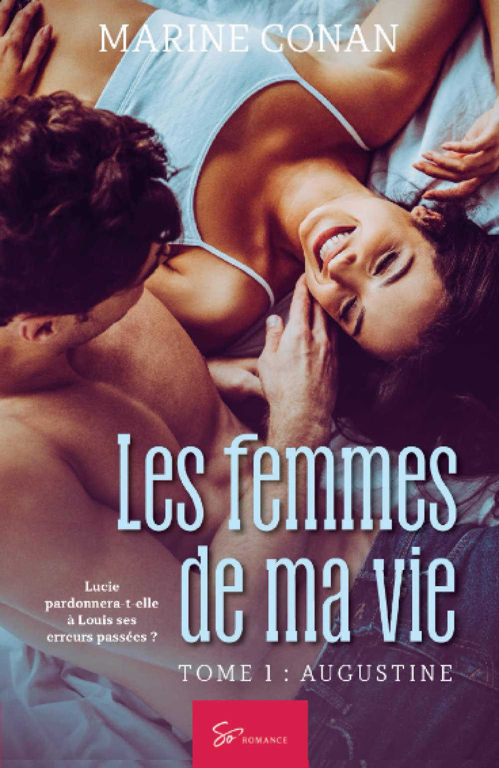 Les femmes de ma vie - Tome 1: Augustine