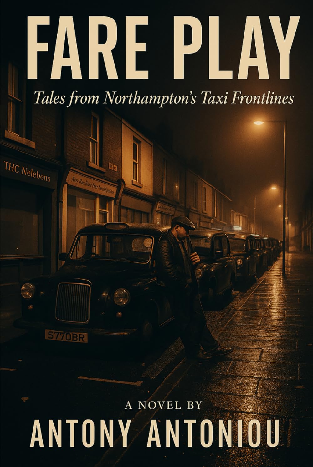 FARE PLAY: Tales from Northampton's Taxi Frontlines