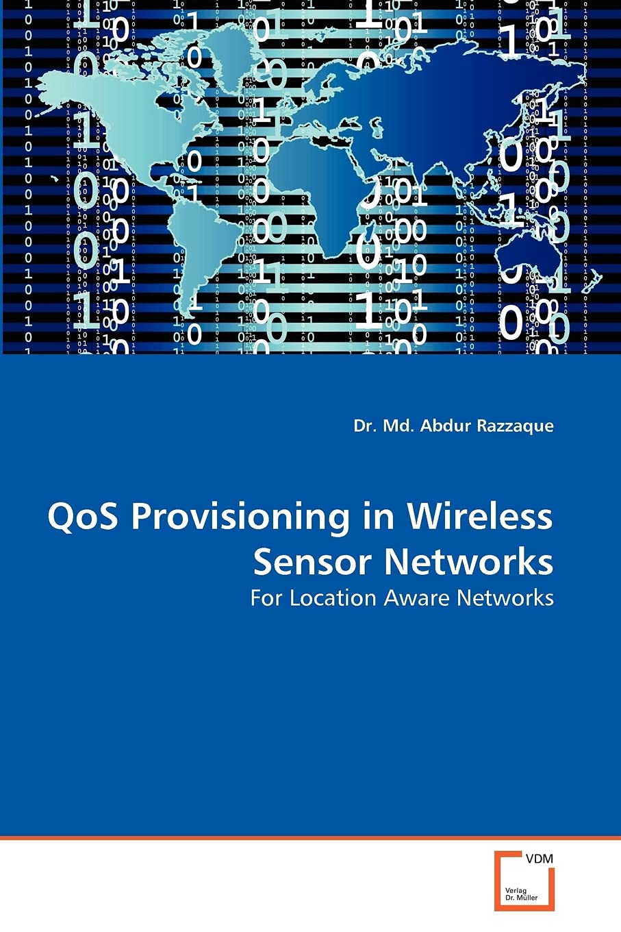 QoS Provisioning in Wireless Sensor Networks: For Location Aware Networks
