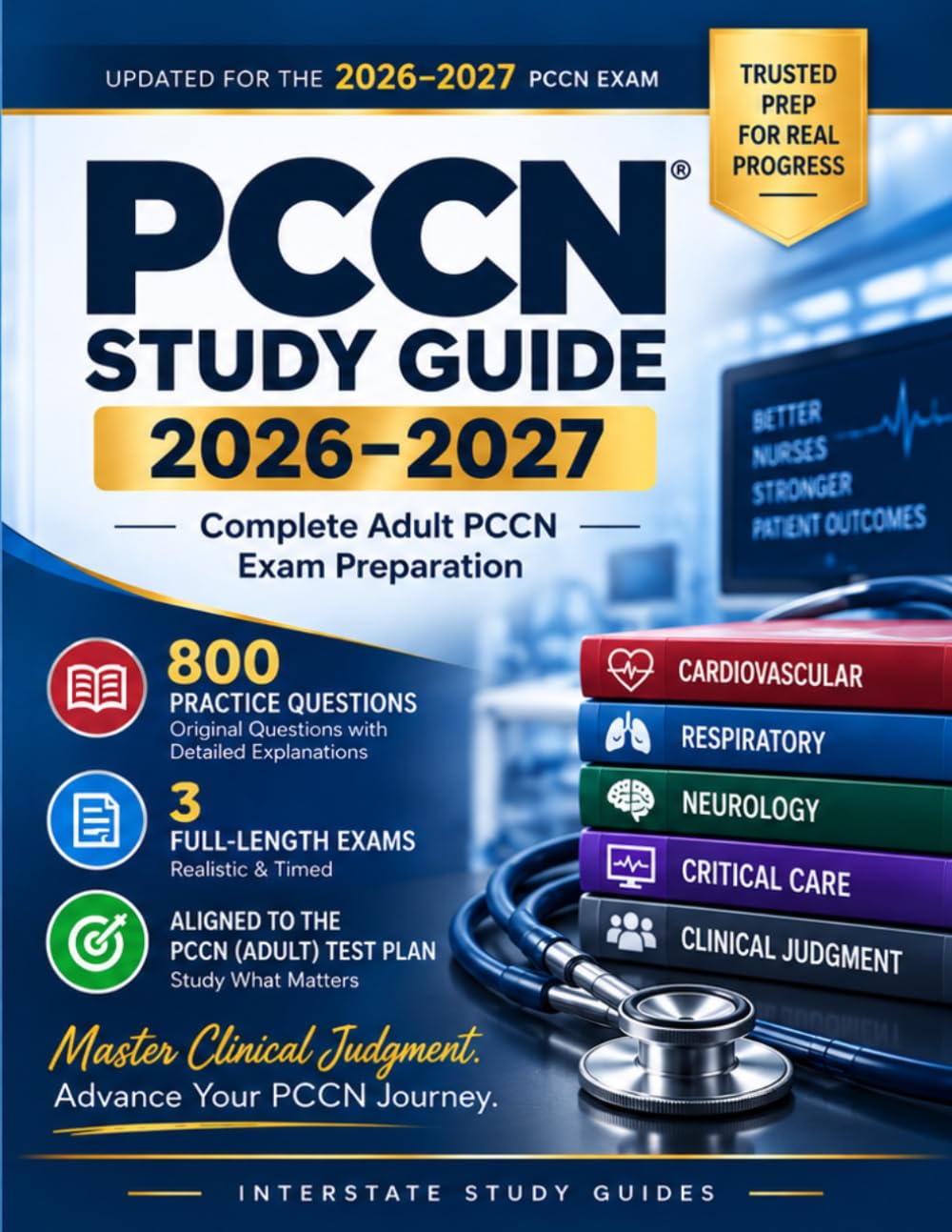 PCCN Study Guide 2026-2027: All-in-One Progressive Care Nursing Exam ...
