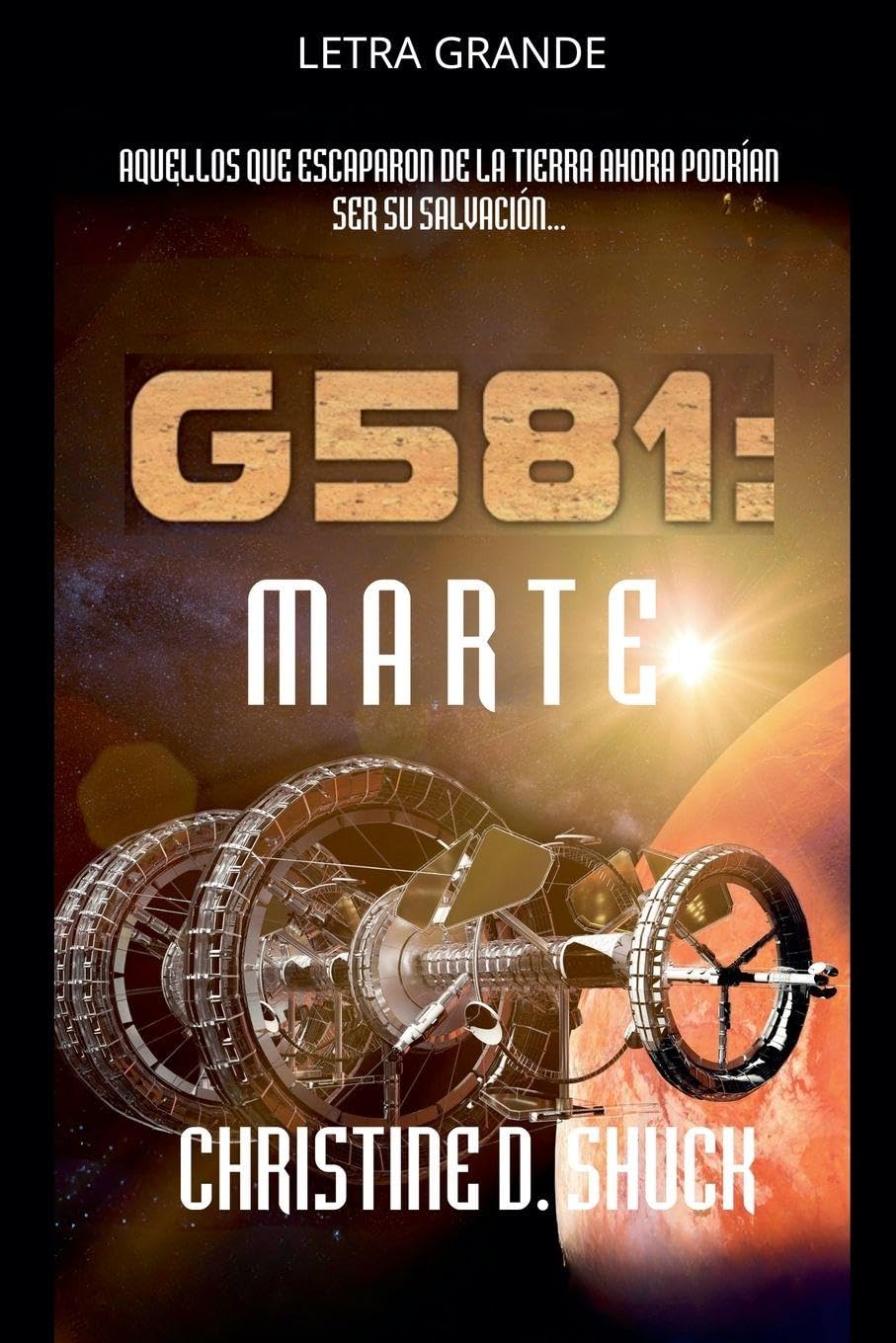 G581: Marte: 2 (Gliese 581g Espanol)