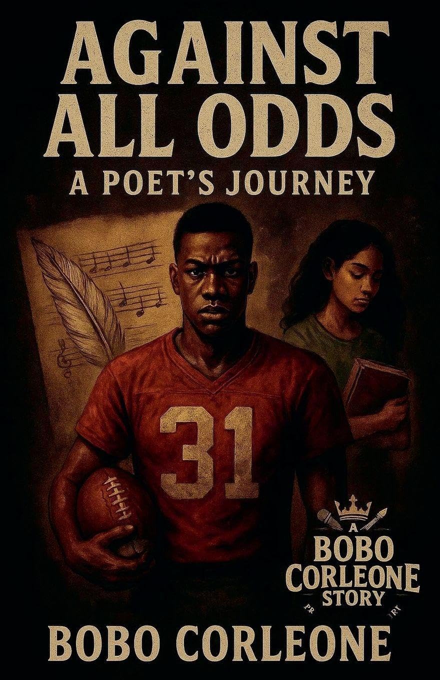 Against All Odds A Poets Journey