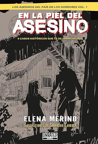 En la piel del asesino: Vol.1 (LOS ASESINOS DEL PAIS DE LOS HORRORES)