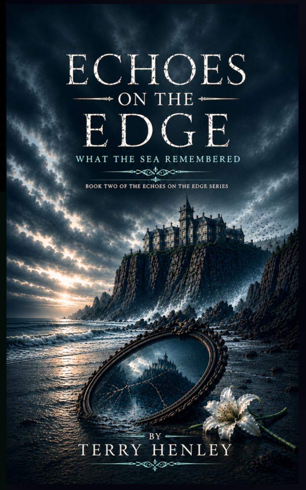 Echoes on the Edge: What the Sea Remembered (Echoes on the Edge Series)