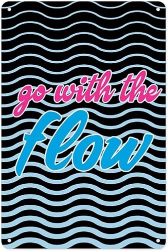 Go With The Flow Metal Sign 12x8 Inch Motivational Wall Art Retro Wave Pattern Typography Poster Inspirational Decor for Home Office Bedroom Relaxed