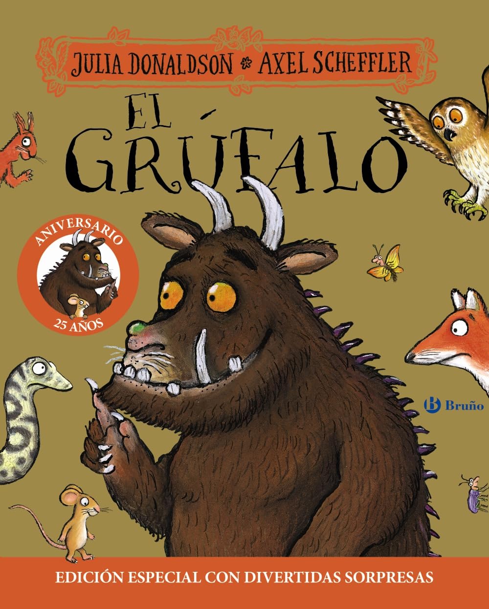 El grúfalo. Edición 25 aniversario (Castellano - A PARTIR DE 3 AÑOS - PERSONAJES - El grúfalo)