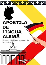 APOSTILA DE LÍNGUA ALEMÃ: Do básico ao avançado (APRENDA LÍNGUAS)