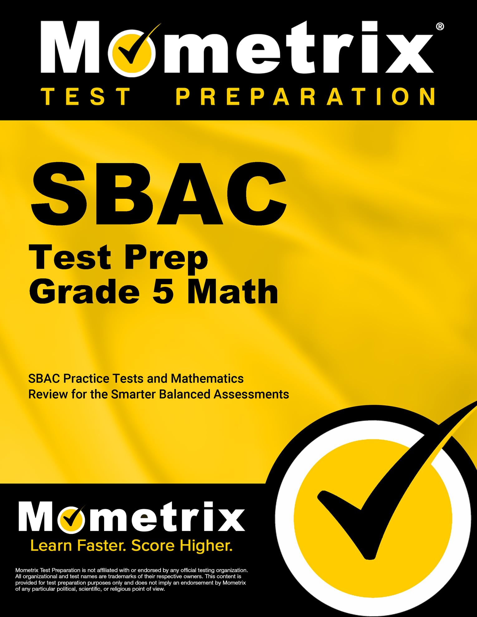 SBAC Test Prep Grade 5 Math: SBAC Practice Tests and Mathematics Review for the Smarter Balanced Assessments