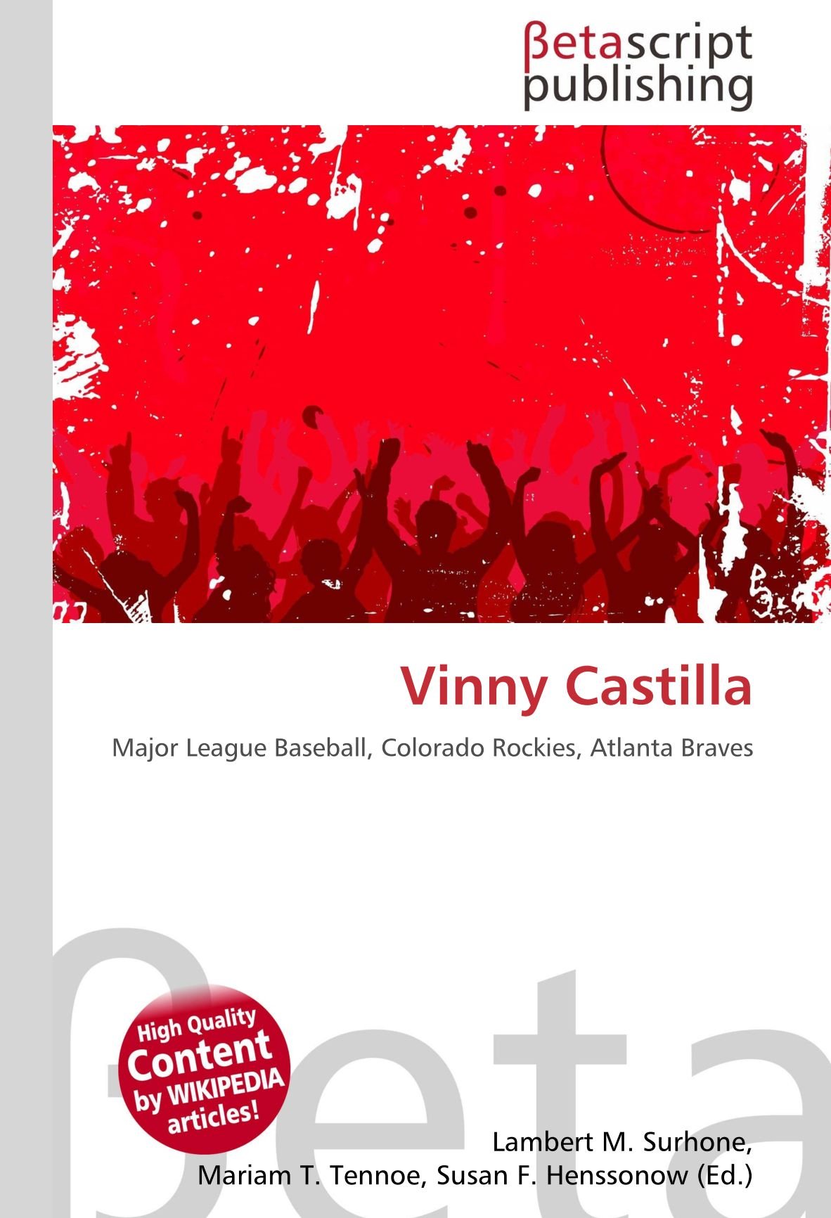 Vinny Castilla: Major League Baseball, Colorado Rockies, Atlanta Braves