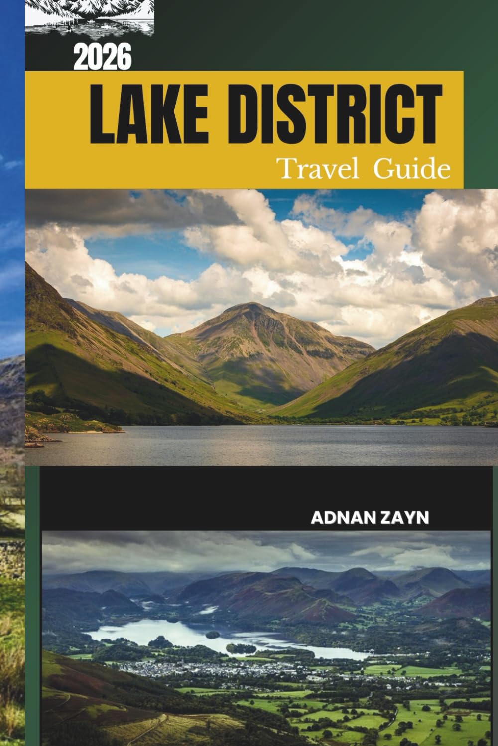 LAKE DISTRICT TRAVEL GUIDE 2026: Your Essential Guide to England’s Most Beautiful National Park