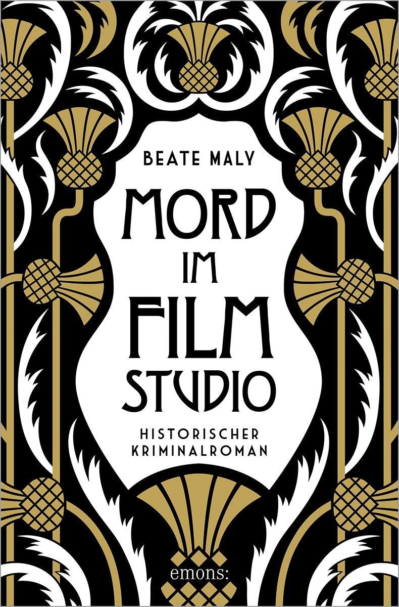 Mord im Filmstudio: Historischer Kriminalroman