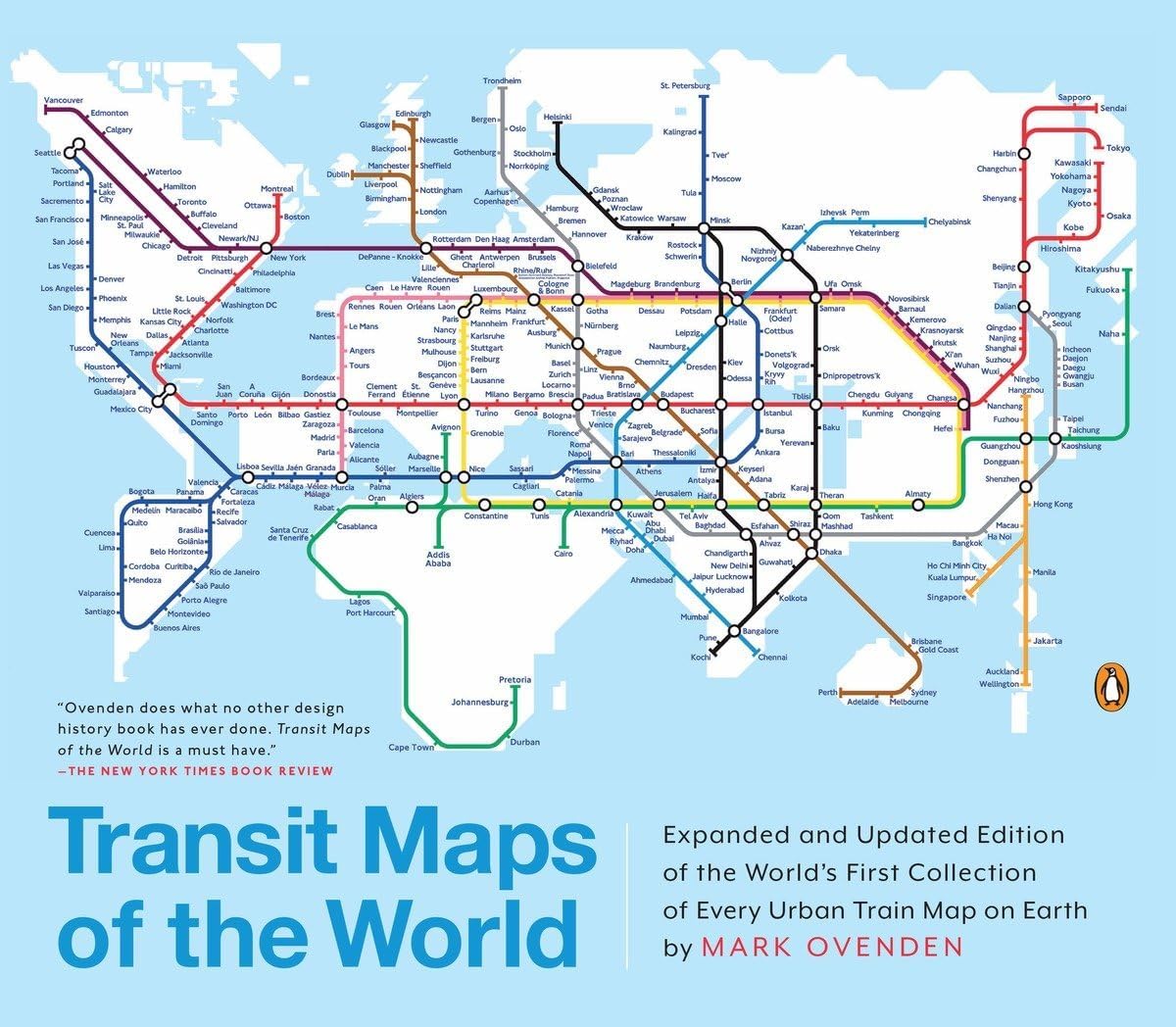 TRANSIT MAPS OF THE WORLD: World's First Collection of Every Urban Train Map on Earth