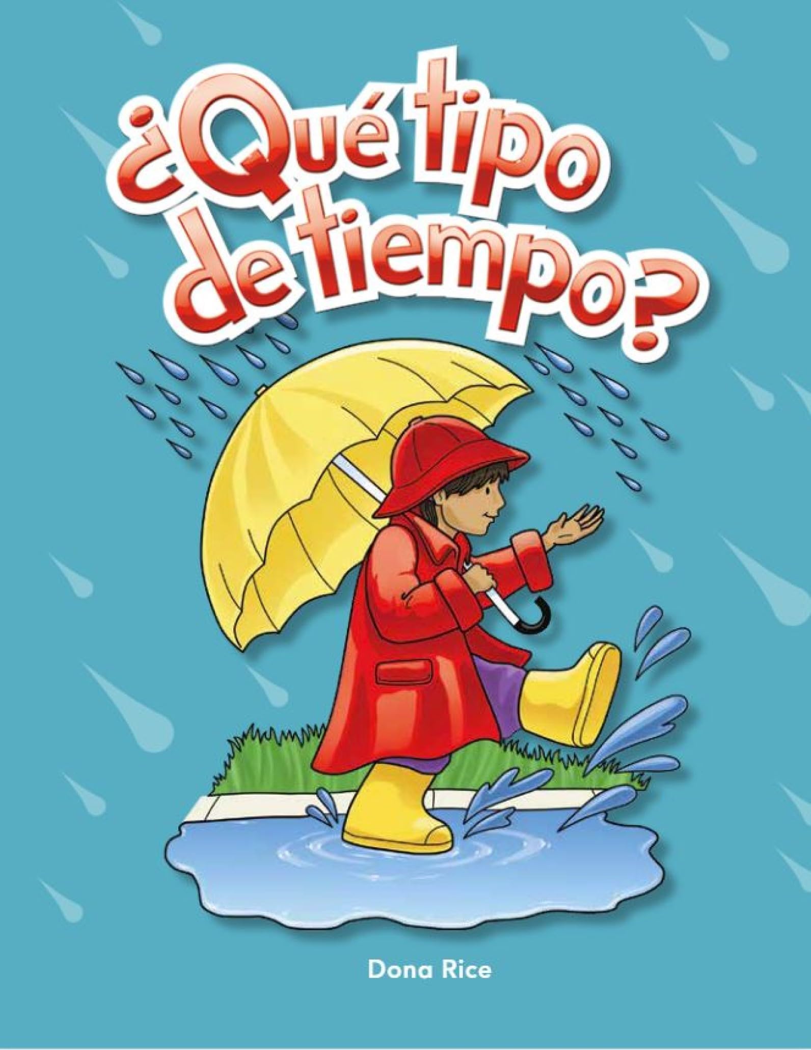 ¿Qué tipo de tiempo? (What Kind of Weather?) (Spanish Version)