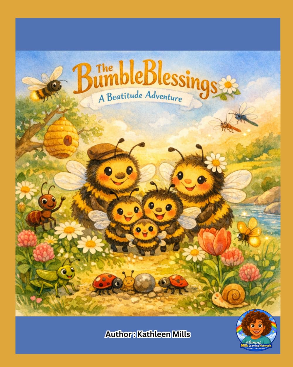 The Bumble Blessings: A Beatitude Adventure