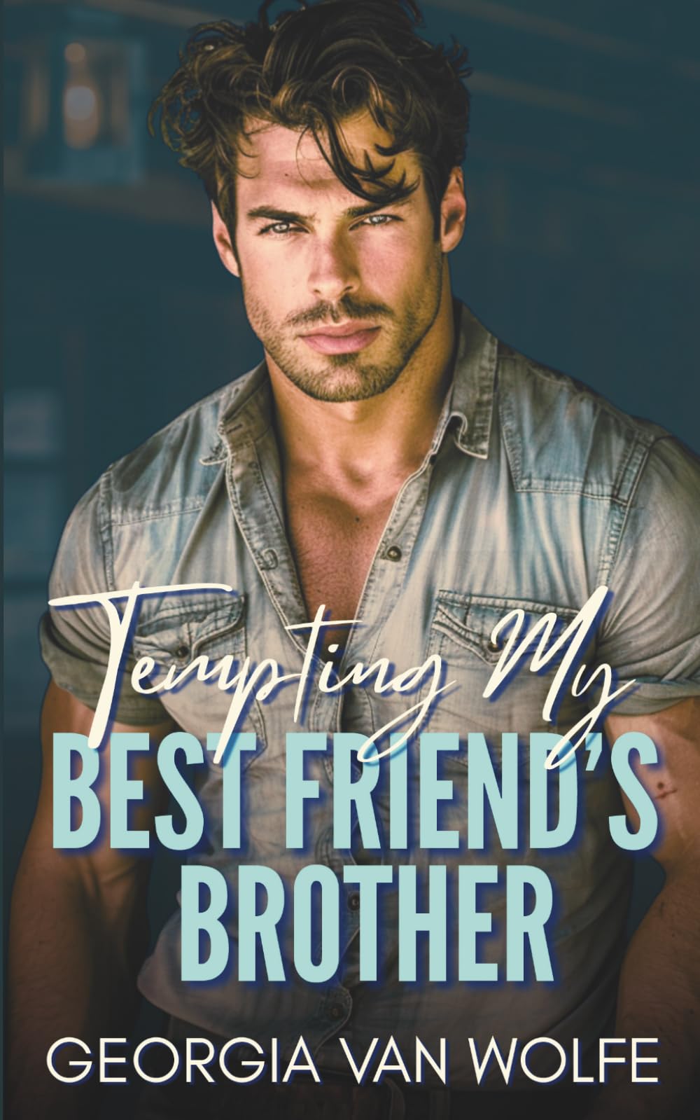 Tempting My Best Friend's Brother (Hearts Rewritten): A Single Dad, Off-Limits Romance (Hearts Rewritten: A Small-Town Bennett Family Romance Series)