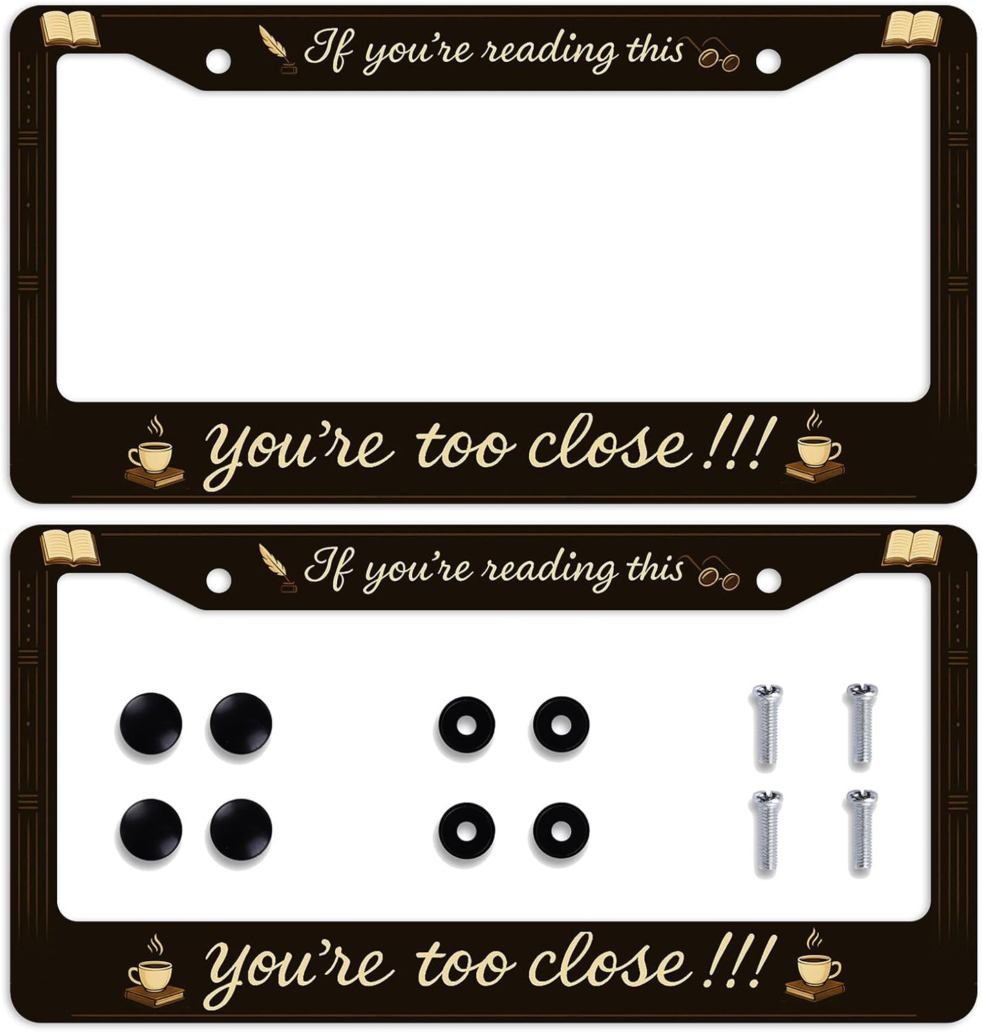 2 Pcs Funny Quote Car Front License Plate Frame Book Cafe Coffee Personalise License Plate Frames Stainless Steel Metal Car Plates Tag Funny Decor Men Women 6 X 12 Inch 2 Holes