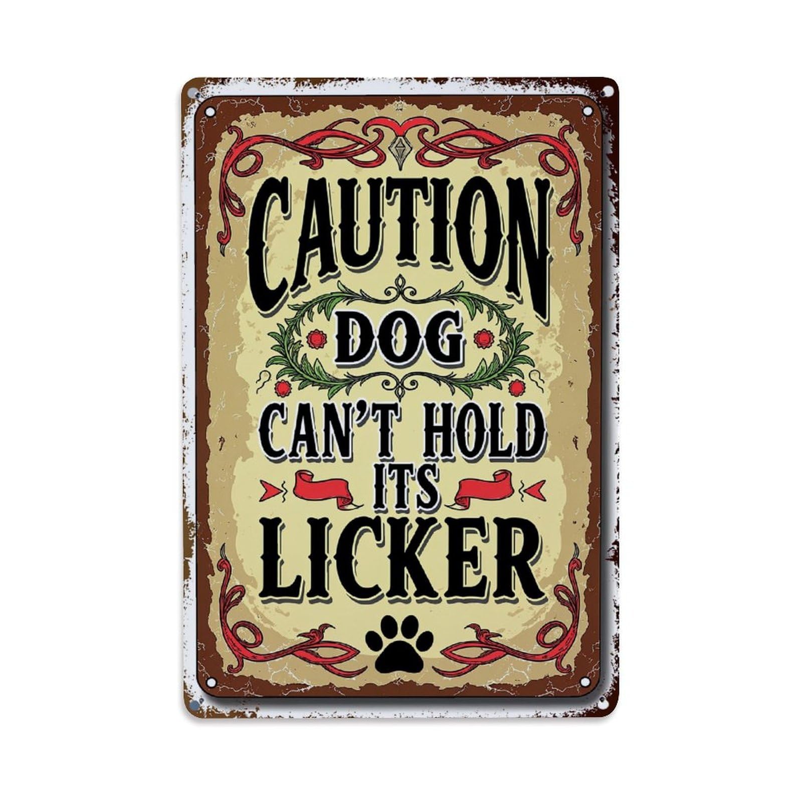 Jdfenggu Vintage Caution Dog Can't Hold Its Licker Retro Metal Tin Sign, Decor Art Poster For Bar, Home, Man Cave, Kitchen, Laundry Room Gift 8X12inch