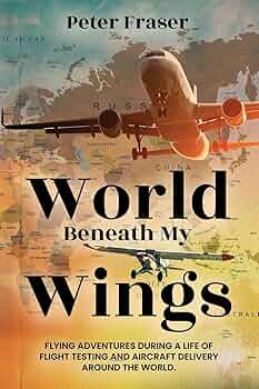 Amazon.com: World Beneath My Wings: Flying Adventures During