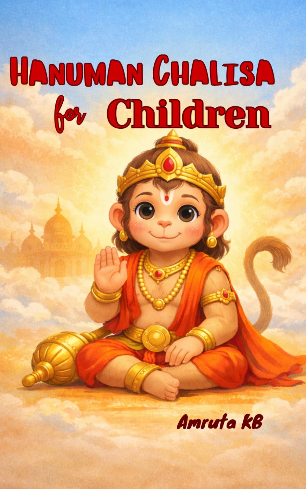 Hanuman Chalisa For Children: Hanuman Chalisa with Marathi Arth and Simple English Meaning for Kids