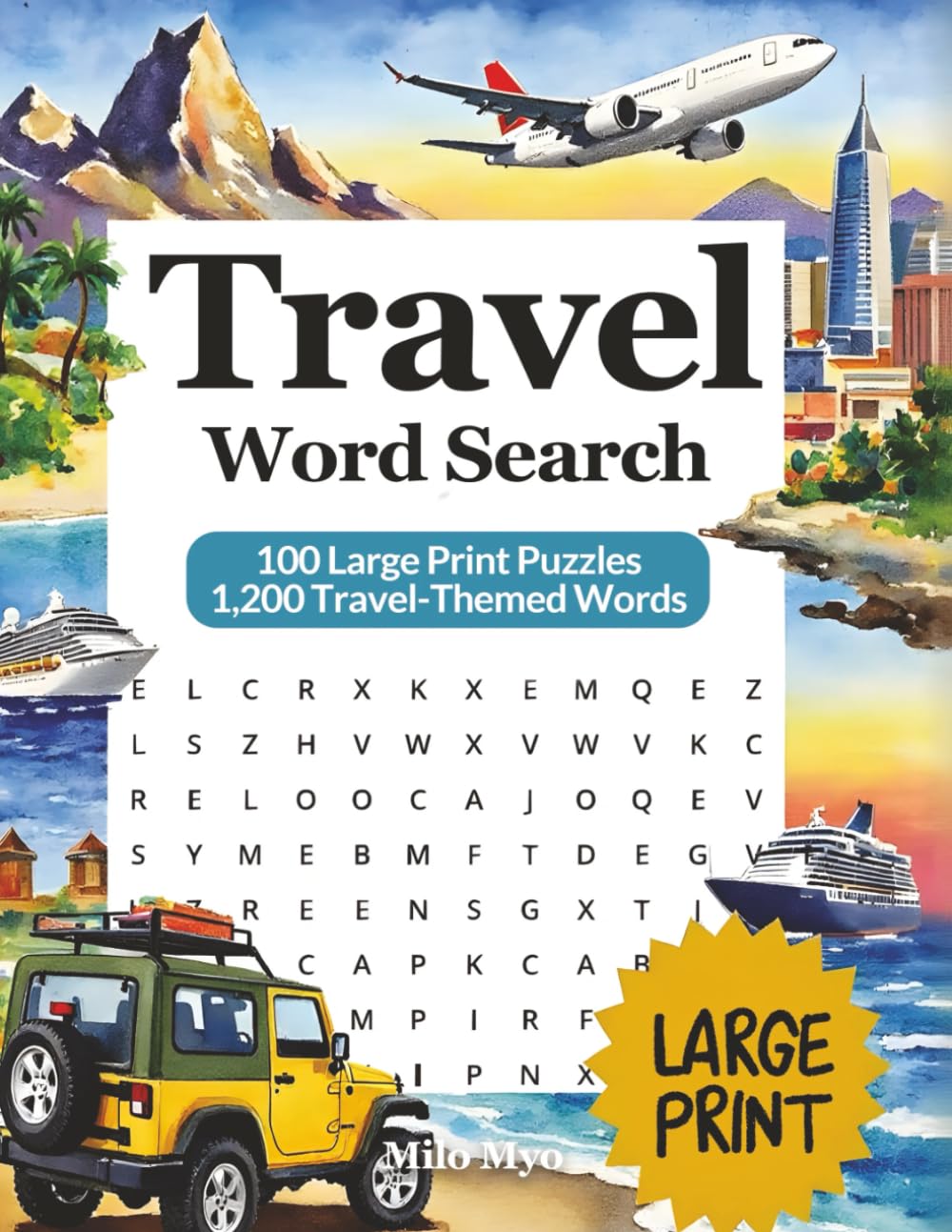 Travel Word Search: 100 Large Print Puzzles with 1,200 Travel-Themed Words | Countries, Cities, Landmarks, Food, Culture & Adventure