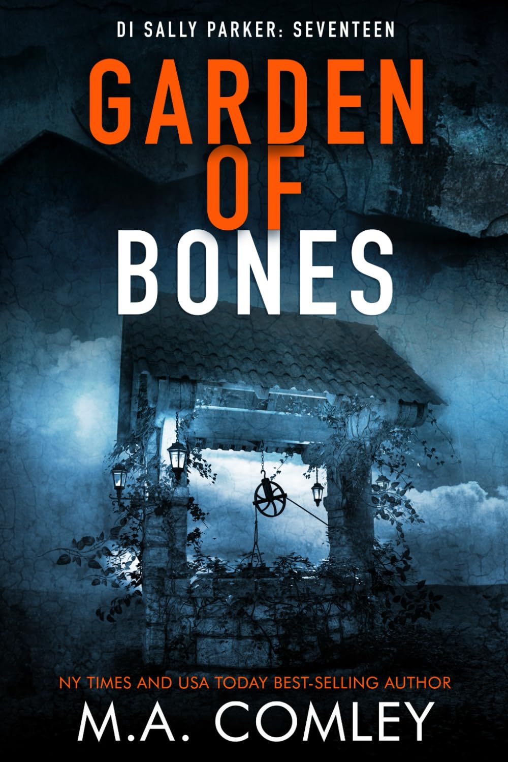 Garden of Bones (DI Sally Parker)