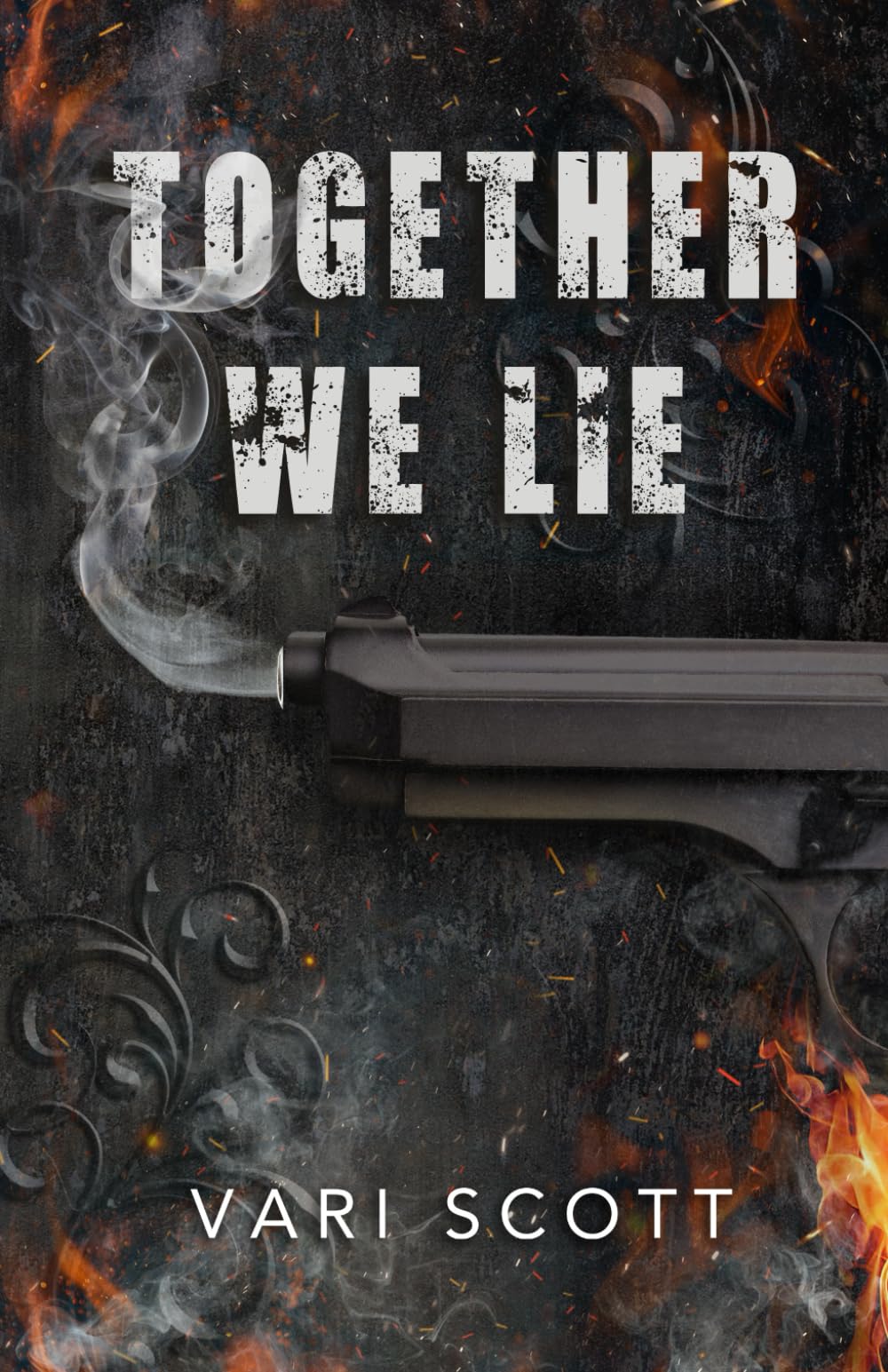 Together We Lie (Deadly Liars)