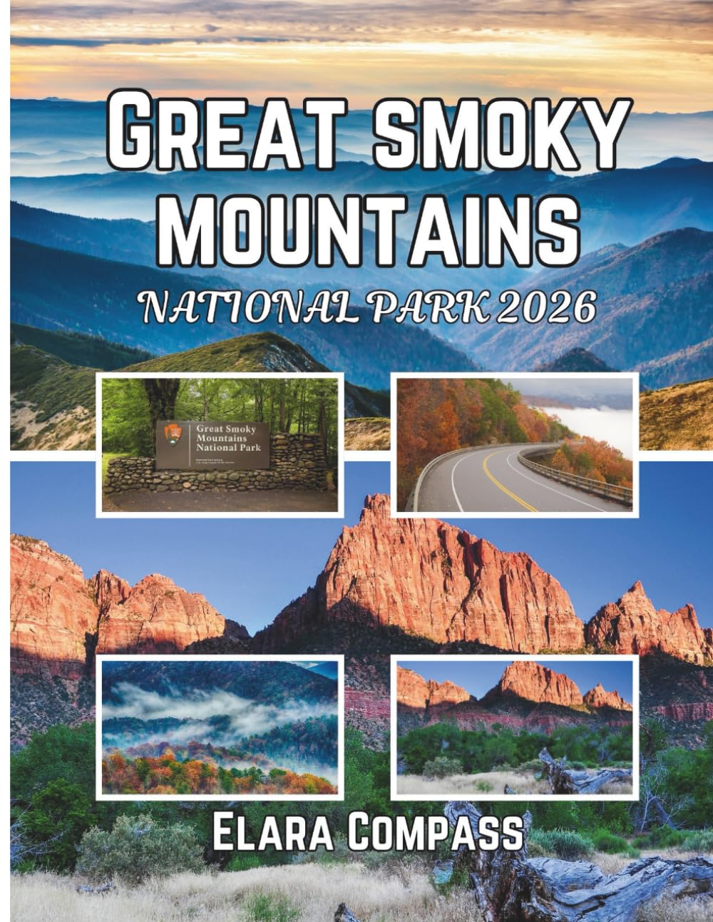 Great smoky mountains national Park 2026: Time to Visit, Must-See Places, Top Accommodations, Rules and Regulations to Follow, and the Best Restaurants Across the Country