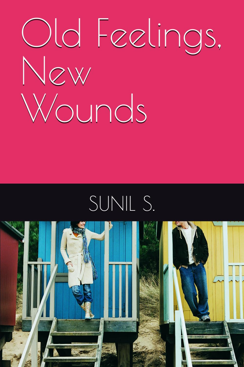 Old Feelings, New Wounds