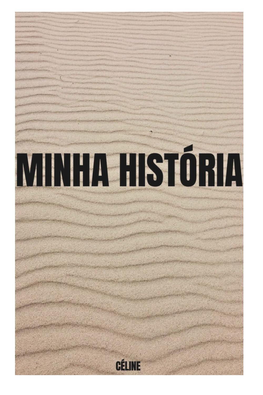 MINHA HISTÓRIA