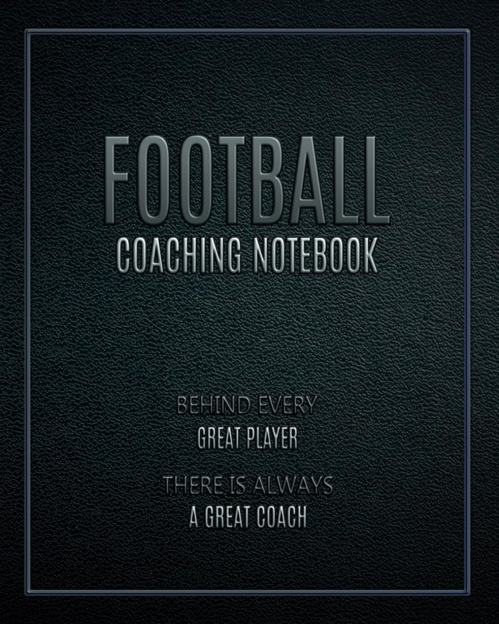 Football Coaching Notebook: Coach Logbook - Training Coach session Planner