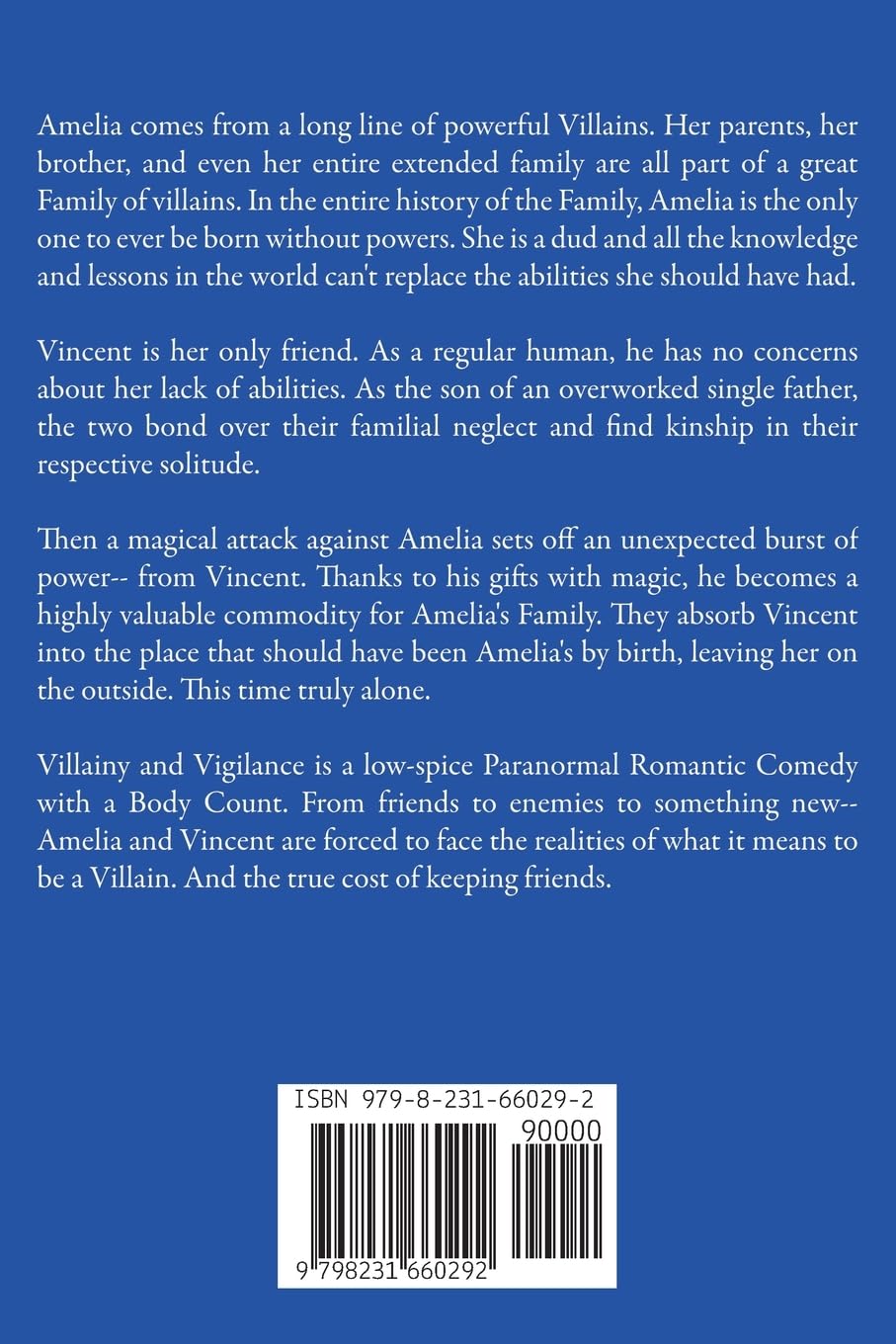 Villainy and Vigilance
