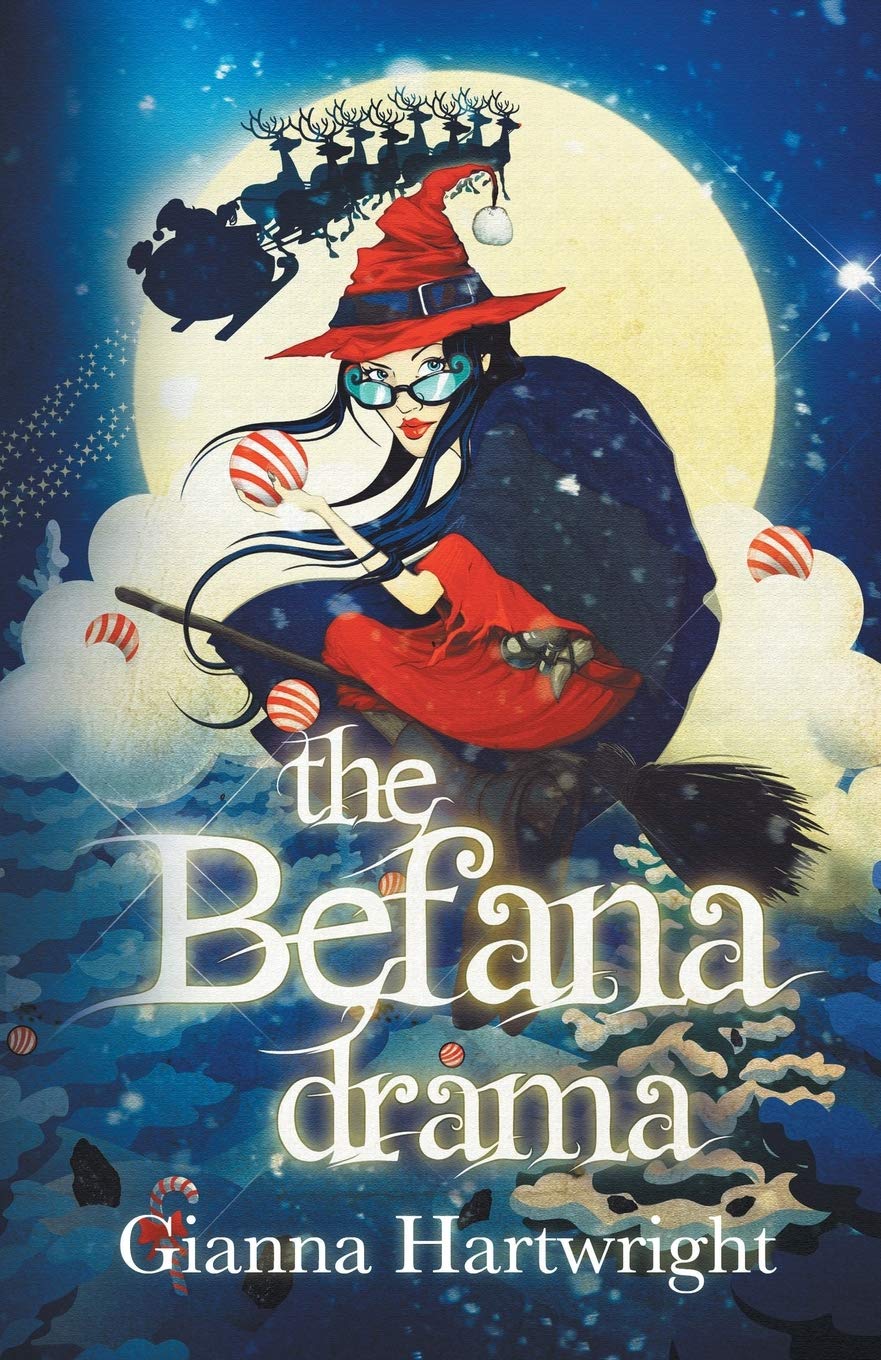 The Befana Drama: Volume 1 (The Befana Drama Series)