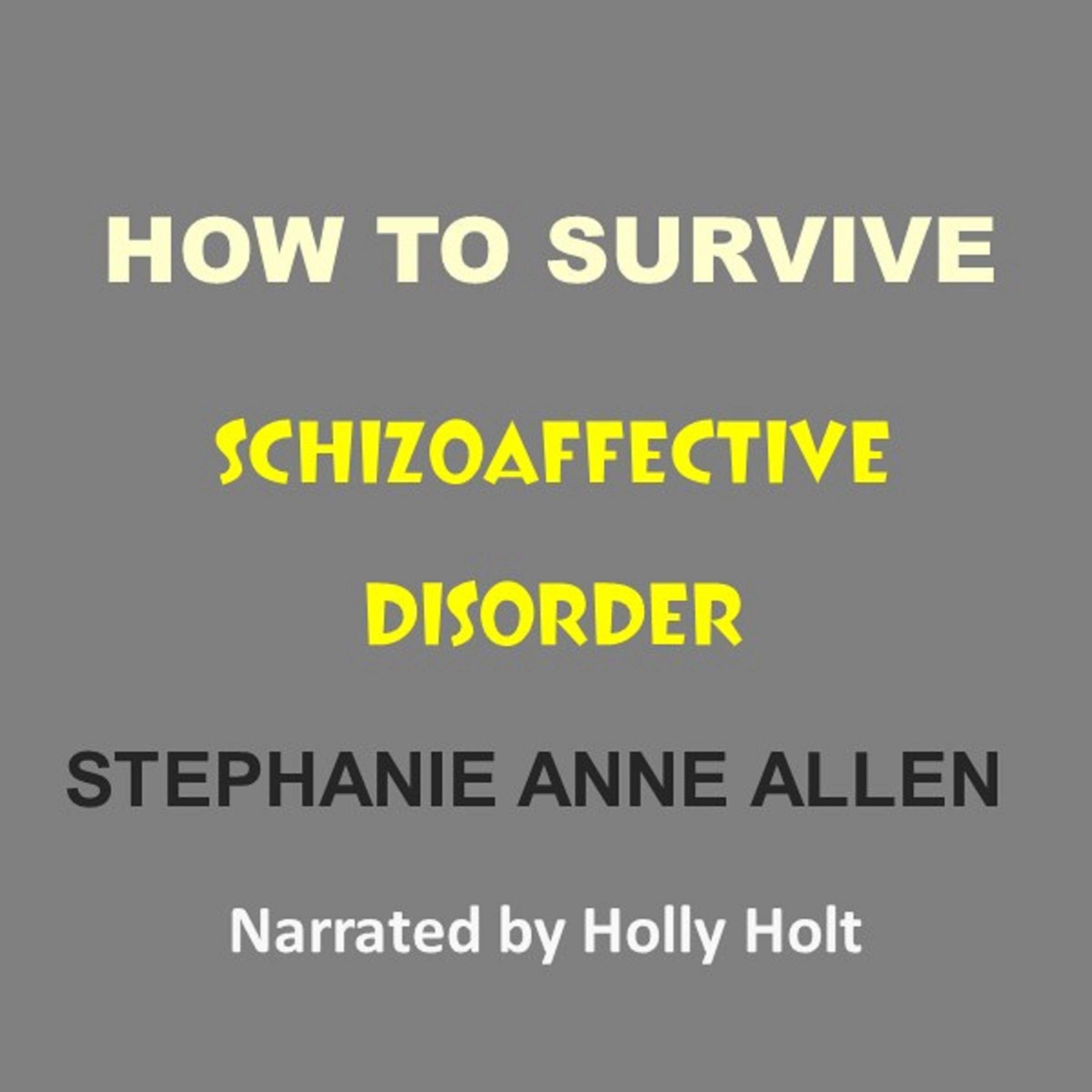 Cover art for How to Survive Schizoaffective Disorder