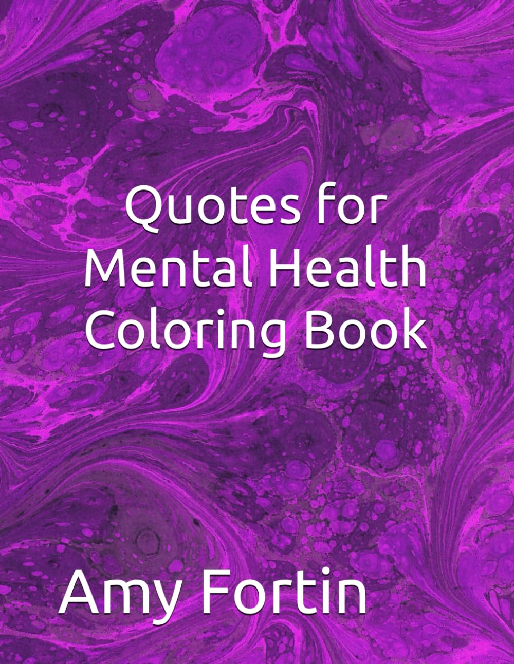 Grounded Inspirational Quotes for Mental Health Coloring Book